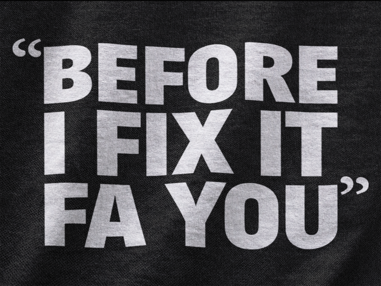 Fix Yuh Face shirt